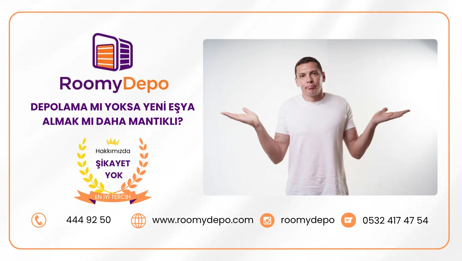 depolamak mi yoksa yeni esya almak mi mantıklı